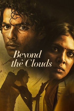 Beyond The Clouds (2018) Movie 480p BluRay – [350MB]